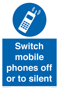 Switch mobile phones off or to silent